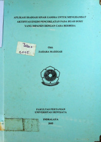 APLIKASI IRADIASI SINAR GAMMA UNTUK MENGHAMBAT AKTIFITAS ENZIM PENCOKLATAN PADA BUAH DUKU YANG DIPANEN DENGAN CARA BERBEDA