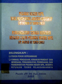 PEGAWAI NEGERI SIPIL YANG MENDUDUKI JABATAN RANGKAP (PP. NOMOR 47 TAHUN 2005) &  PENGANGKATAN TENAGA HONOR MENJADI CALON PEGAWAI NEGERI SIPIL (PP. NOMOR 48 TAHUN 2005)