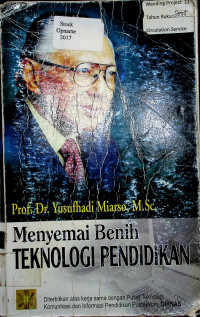 Menyemai Benih TEKNOLOGI PENDIDIKAN