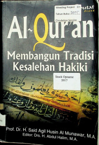 AL-QURAN Membangun Tradisi Kesalehan Hakiki