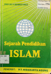 Sejarah Pendidikan ISLAM: DARI ZAMAN NABI S.A.W KHALIFAH- KHALIFAH RASYIDIN, BANI UMAIYAH DAN ABBASIYAH SAMPAI ZAMAN MAMLUKS DAN USMANIYAH TURKI