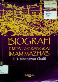 BIOGRAFI EMPAT SERANGKAI IMAM MAZHAB