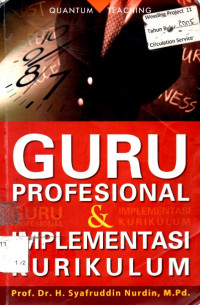 GURU PROFESIONAL & IMPLEMENTASI KURIKULUM