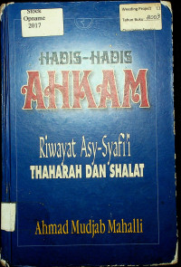 HADIS-HADIS AHKAM: Riwayat Asy-Syafi'i THAHARAH DAN SHALAT