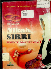 NIKAH SIRRI: TERSESAT DI JALAN YANG BENAR?