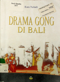 DRAMA GONG DI BALI