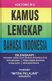 KAMUS LENGKAP BAHASA INDONESIA