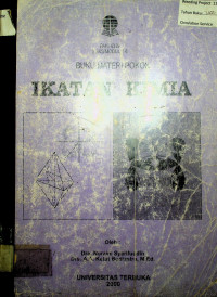 BUKU MATERI POKOK IKATAN KIMIA: PAKI 4339/2 SKS/MODUL 1-6