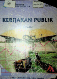 MATERI POKOK ADNE4410/3SKS/MODUL 1-9 KEBIJAKAN PUBLIK