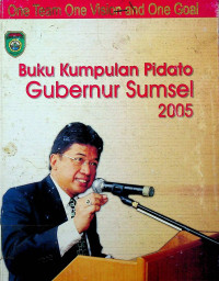 Buku Kumpulan Pidato Gubernur Sumsel 2005