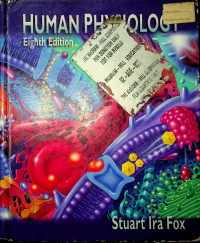 HUMAN PHYSIOLOGY, Eight Edition