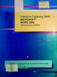Interactive Computing Series : MICROSOFT WORD 2002 Introductory Edition