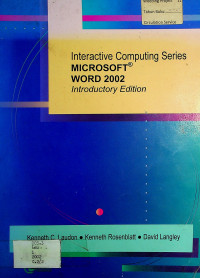 Interactive Computing Series : Microsoft Word 2002 Introductory Edition