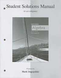 Students Solutions Manual to accompany: Intermediate Algebra