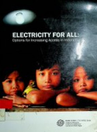 ELECTRICITY FOR ALL: Options for Increasing Access in Indonesia