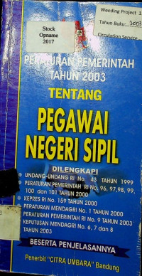 PERATURAN PEMERINTAH TAHUN 2003 TENTANG PEGAWAI NEGERI SIPIL