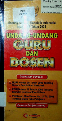 Undang-Undang Republik Indonesia Nomor 14 Tahun 2005: UNDANG-UNDANG GURU DAN DOSEN