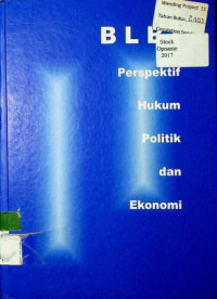 BLBI: Perspektif Hukum Politik dan Ekonomi