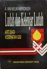 Ludah dan Kelenjar Ludah: ARTI BAGI KESEHATAN GIGI