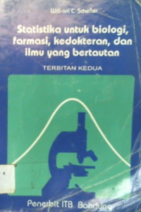 Statistika untuk biologi farmasi, kedokteran, dan ilmu yang bertautan, TERBITAN KEDUA