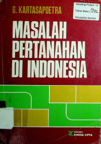 MASALAH PERTANAHAN DI INDONESIA