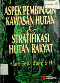 ASPEK PEMBINAAN KAWASAN HUTAN & STRATIFIKASI HUTAN RAKYAT