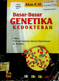 Dasar-Dasar GENETIKA KEDOKTERAN