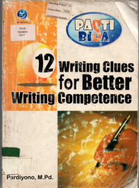 12 Writing Clues for Better Writing Competence