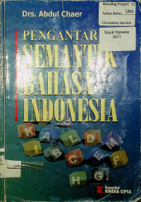 PENGANTAR SEMANTIK BAHASA INDONESIA; Edisi Revisi