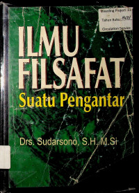 ILMU FILSAFAT: Suatu Pengantar