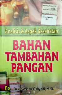 Analisis & Aspek Kesehatan: BAHAN TAMBAHAN PANGAN