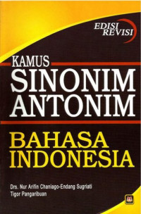 Kamus SINONIM-ANTONIM BAHASA INDONESIA