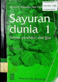 Sayuran dunia 1: Prinsip, produksi, dan gizi EDISI KEDUA