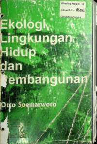 Ekologi, Lingkungan Hidup dan Pembangunan