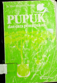 PUPUK dan cara pemupukan