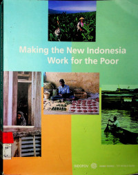 Making the New Indonesia Work for the Poor