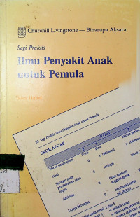 Segi Praktis Ilmu Penyakit Anak untuk pemula