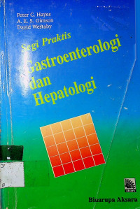 Segi Praktis Gastroenterologi dan Hepotologi
