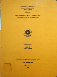 ANALISIS KETERKAITAN ANTAR SEKTOR KOMODITI UBI KAYU DI INDONESIA