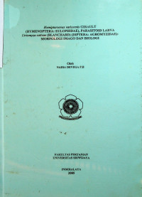 Hemiptarsenus varicornis GIRAULT (HYMENOPTERA: EULOPHIDAE), PARASITOID LARVA Lmomyza sativae (BLANCHARD) (DIPTERA: AGROMYZIDAE): MORFOLOGI IMAGO DAN BIOLOGI.