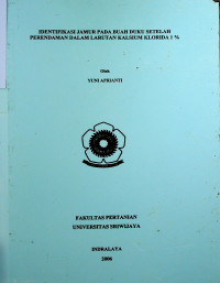 IDENTIFIKASI JAMUR PADA BUAH DUKU SETELAH PERENDAMAN DALAM LARUTAN KALSIUM KLORIDA 1%