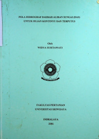 POLA HIDROGRAF DAERAH ALIRAN SUNGAI (DAS) UNTUK HUJAN KONTINYU DAN TERPUTUS