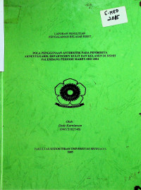 POLA PENGGUNAAN ANTIBIOTIK PADA PENDERITA AKNEVULGARIS DEPARTEMEN KULIT DAN KELAMIN DI RSMH PALEMBANG PERIODE MARET-MEI 2004