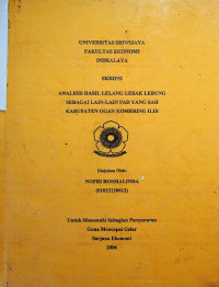 ANALISIS HASIL LELANG LEBAK LEBUNG SEBAGAI LAIN-LAIN PAD YANG SAH KABUPATEN OGAN KOMERING ILIR