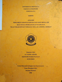 PENGARUH CADANGAN DEVISA DAN SUKU BUNGA SBI BAGI UPAYA PEMELIHARAAN STABILITAS NILAI TUKAR RUPIAH TERHADAP DOLLAR AMERIKA SERIKAT