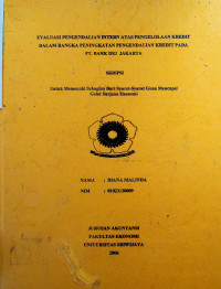 EVALUASI PENGENDALIAN INTERN ATAS PENGELOLAAN KREDIT DALAM RANGKA PENINGKATAN PENGENDALIAN KREDIT PADA PT. BANK DKI JAKARTA