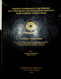 PENGARUH PENAMBAHAN SP 430D TERHADAP KUAT TEKAN BETON K 350 MENGGUNAKAN PASIR PUTIH AIR BATU SEBAGAI AGREGAT HALUS