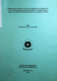 EFEKTIFITAS METIL EUGENOL TERHADAP TANGKAPAN LALAT BUAH Bactrocera spp. (DIPTERA: TEPHRITIDAE) PADA TANAMAN NANGKA (Artocarpus heterophyllus LAMK.)