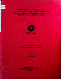 MEKANISME PENEGAKAN HUKUM PIDANA DALAM UNDANG-UNDANG NOMOR 5 TAHUN 1999 TENTANG LARANGAN PRAKTEK MONOPOLI BAN PERSAINGAN USAHA TIDAK SEHAT
