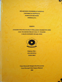 ANALISIS STRATEGI BAURAN PEMASARAN (MARKETING MIX) JASA TELEKOMUNIKASI PADA PT. TELKOM CABANG PENDOPO MUARA ENIM